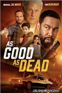 As Good as Dead (2022) Hindi Dubbed
