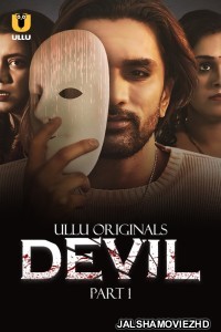 Devil (2024) Ullu Original
