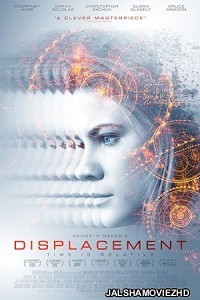 Displacement (2016) Hindi Dubbed
