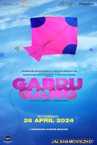 Gabru Gang (2024) Hindi Movie