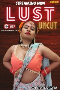 Lust (2024) ShowHit Original