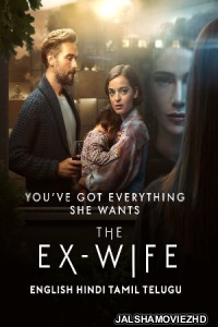 The Ex Wife (2022) Hindi Web Series ParamountPlus Original