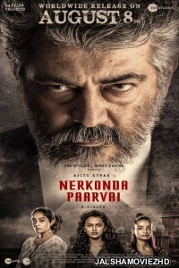 Nerkonda Paarvai (2019) South Indian Hindi Dubbed Movie