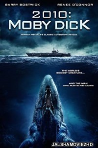 2010 Moby Dick (2010) Hindi Dubbed