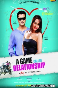 A Game Called Relationship (2020) Hindi Movie