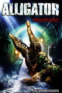 Alligator (1980) Hindi Dubbed