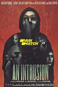 An Intrusion (2021) Hollywood Bengali Dubbed