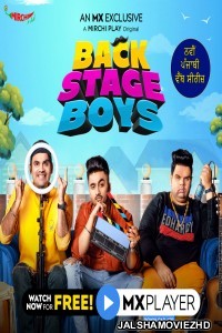 Backstage Boys (2021) Hindi Web Series MX Original