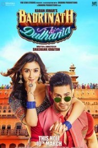 Badrinath Ki Dulhania (2017) Hindi Movie