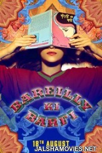 Bareilly Ki Barfi (2017) Hindi Movie