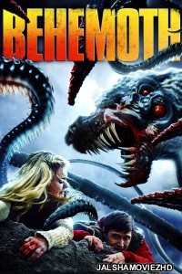 Behemoth (2011) Hindi Dubbed