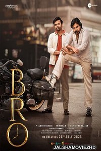 Bro (2023) South Indian Hindi Dubbed Movie