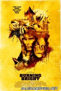 Burning Bright (2010) Hindi Dubbed