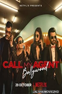 Call My Agent Bollywood (2021) Hindi Web Series Netflix Original