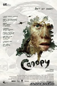 Canopy (2014) Hindi Dubbed