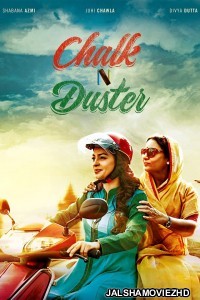 Chalk N Duster (2016) Hindi Movie