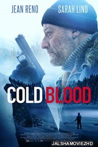 Cold Blood Legacy (2019) Hindi Dubbed