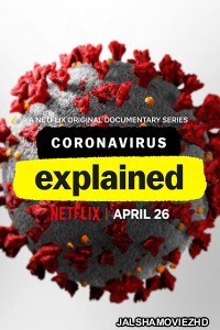 Coronavirus Explained (2020) Hindi Web Series Netflix Original