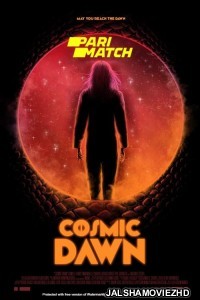 Cosmic Dawn (2022) Hollywood Bengali Dubbed
