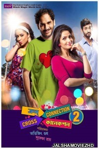 Cross Connection 2 (2015) Bengali Movie