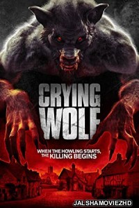 Crying Wolf (2015) Hindi Dubbed