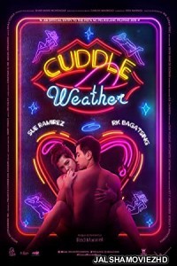 Cuddle Weather (2019) Hindi Dubbed