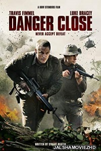 Danger Close (2019) Hindi Dubbed