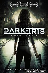 Dark Iris (2018) Hindi Dubbed
