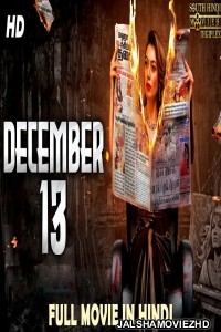 December 13 (2020) South Indian Hindi Dubbed Movie