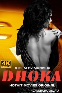 Dhoka (2021) HotHit Original