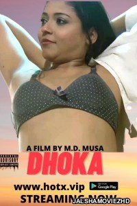Dhoka (2022) HotX Original