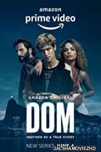 Dom (2021) Hindi Web Series AmazonPrime Original