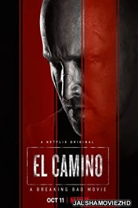 El Camino A Breaking Bad Movie (2019) Hindi Dubbed