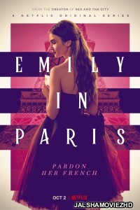 Emily in Paris (2020) Hindi Web Series Netflix Original