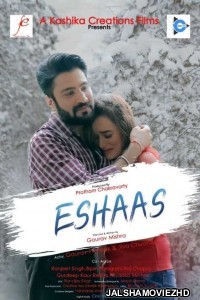 Eshaas (2021) CineBoxPrime Original