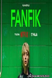 Fanfik (2023) Hindi Dubbed