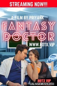 Fantasy Doctor (2022) HotX Original