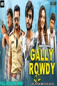 Gally Rowdy (2021) South Indian Hindi Dubbed Movie