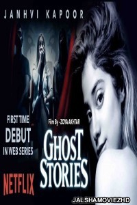 Ghost Stories (2020) Hindi Movie