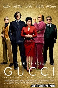 House of Gucci (2021) English Movie