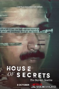 House of Secrets The Burari Deaths (2021) Hindi Web Series Netflix Original