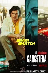 How I Fell in Love with a Gangster (2022) Hollywood Bengali Dubbed