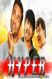 Hyper (2018) South Indian Hindi Dubbed