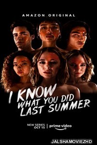 I Know What You Did Last Summer (2021) Hindi Web Series AmazonPrime Original