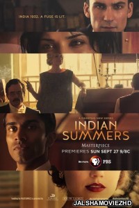 Indian Summers (2015) Hindi Web Series Netflix Original