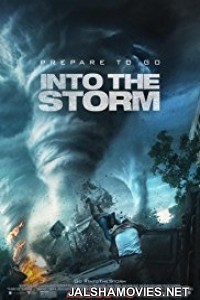 Into The Storm (2014) Dual Audio Hindi Dubbed