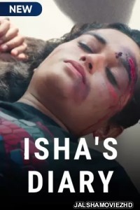 Ishas Diary (2021) Hindi Web Series MX Original