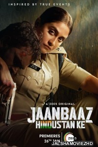 Jaanbaaz Hindustan Ke (2023) Hindi Web Series ZEE5 Original