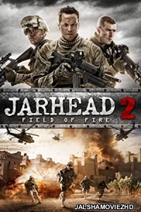 Jarhead 2 Field of Fire (2014) Hindi Dubbed