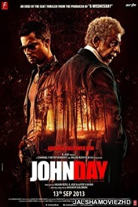 John Day (2013) Hindi Movie